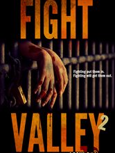Fight Valley 2 Lockdown 2025